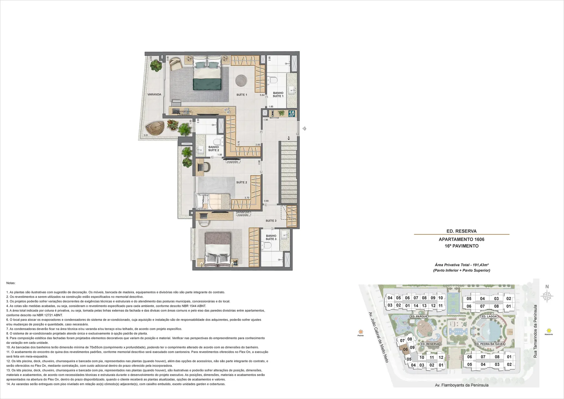 Planta do Endless Península by EDSA: Ed. Reserva apartamento 1606 16 pavimento