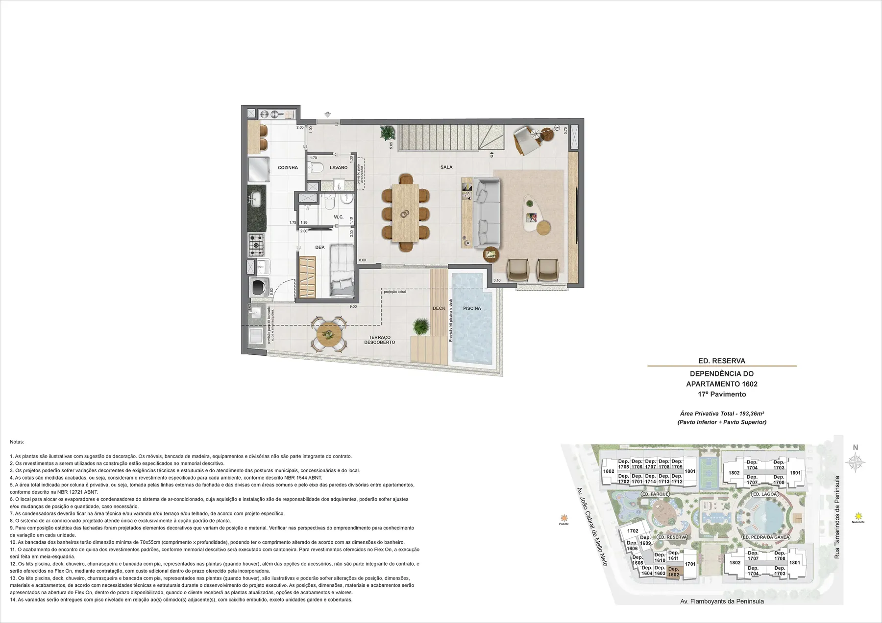 Planta do Endless Península by EDSA: Ed. Reserva dp apartamento 1602